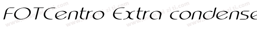 FOTCentro Extra condensed字体转换